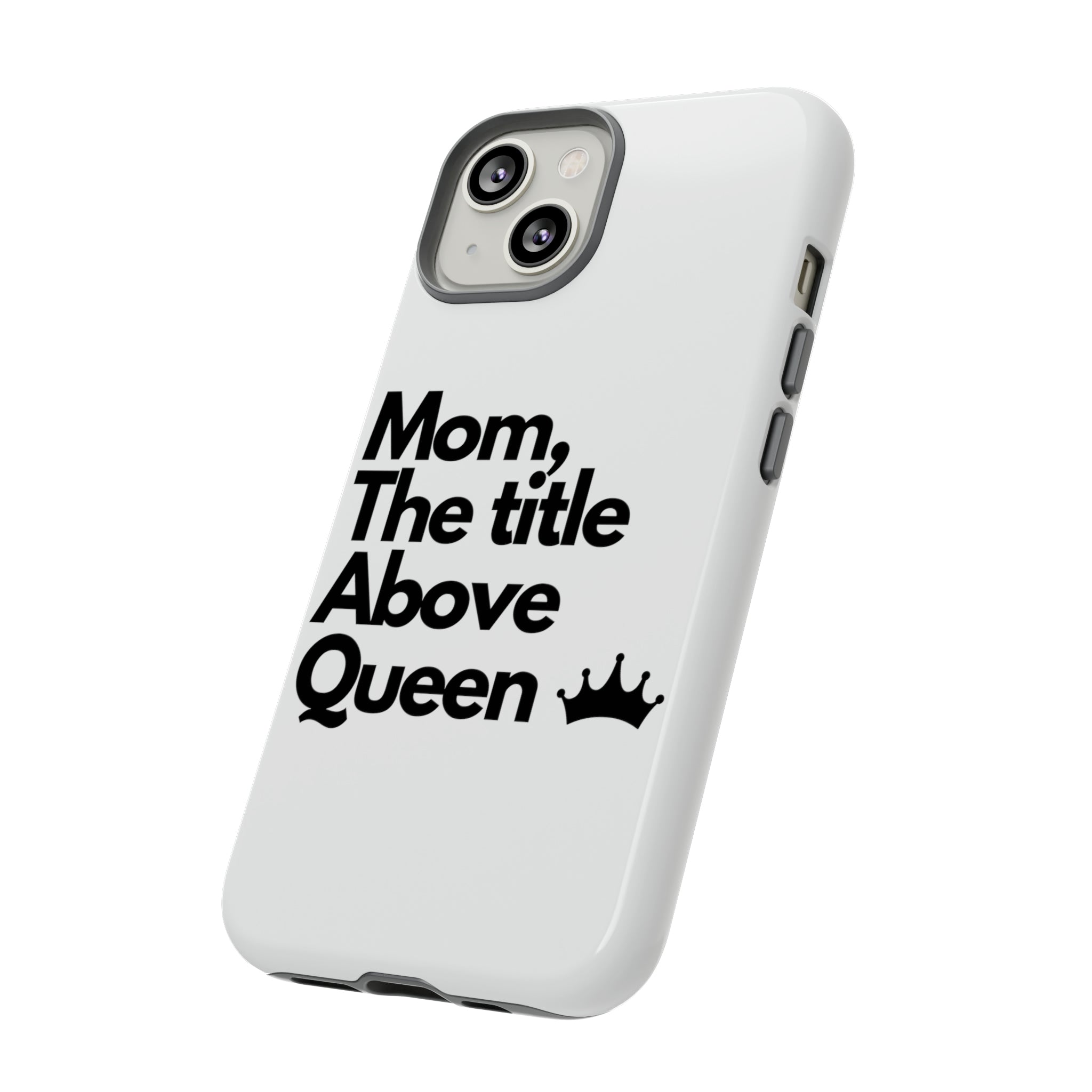 MOM QUEEN | CASE