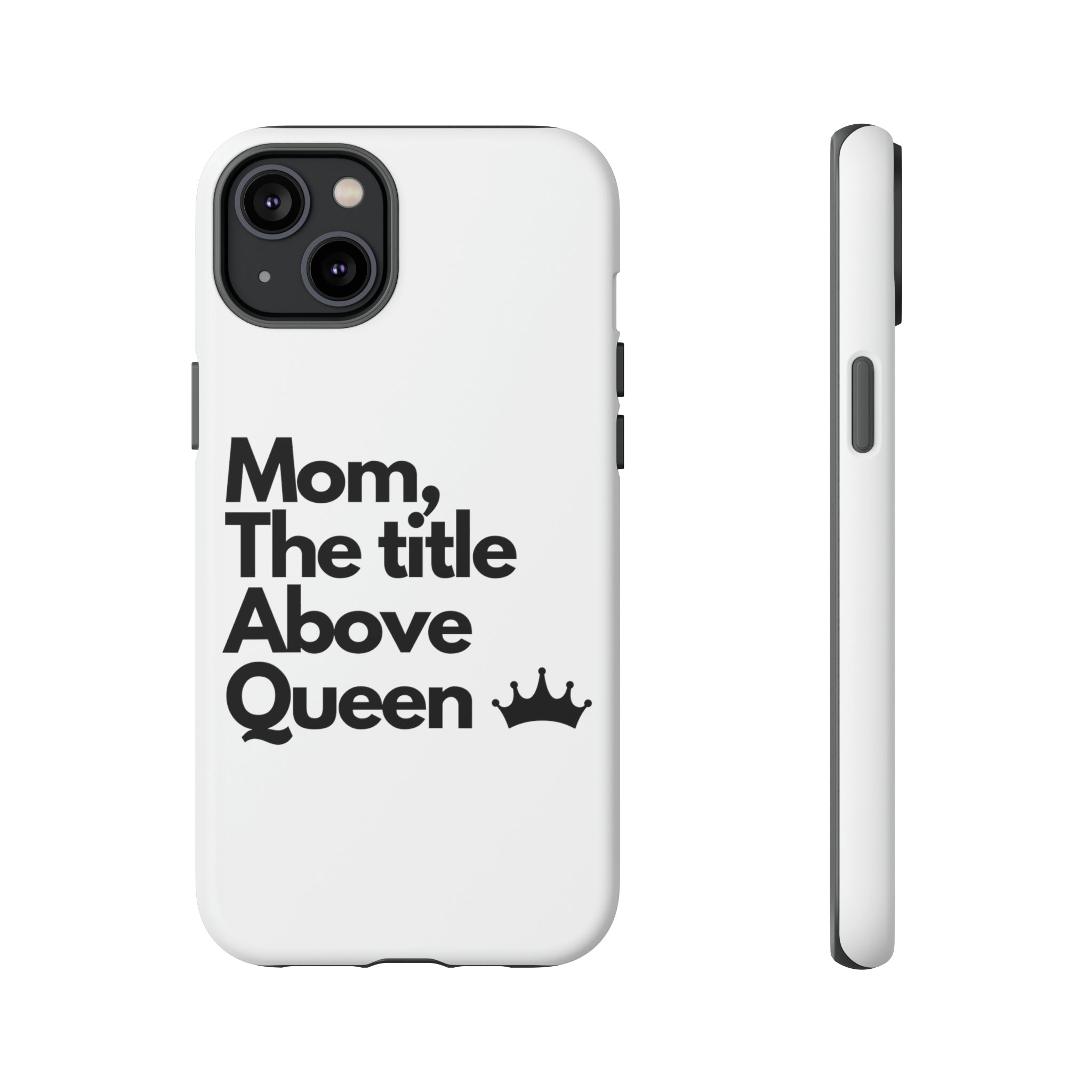 MOM QUEEN | CASE